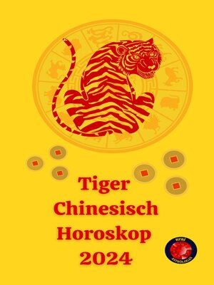 cover image of Tiger  Chinesisch Horoskop 2024